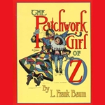 The Patchwork Girl of Oz by L. Frank Baum 80-133542